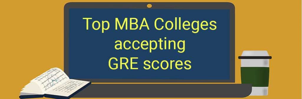 MBA-with-GRE-Top-MBA-Colleges-accepting-GRE-scores-in-the-USA-min