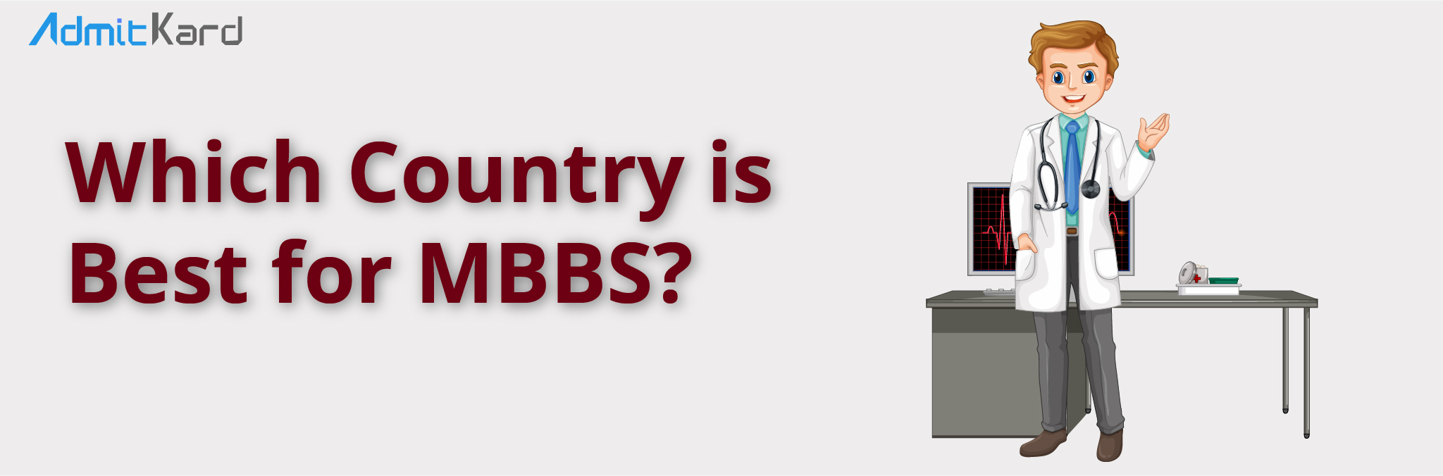 Which Country is Best for MBBS